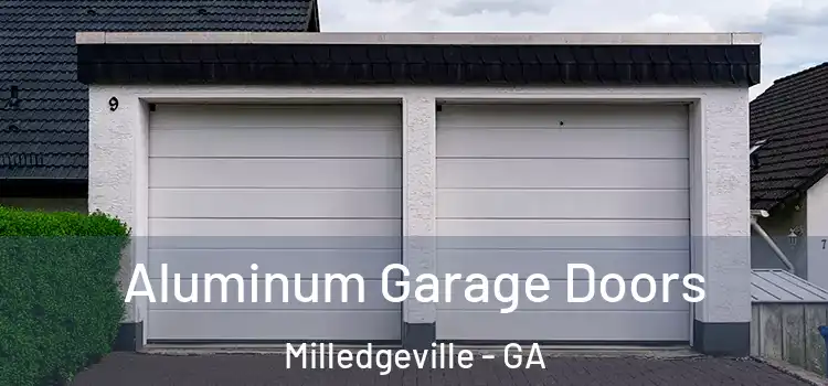  Aluminum Garage Doors Milledgeville - GA