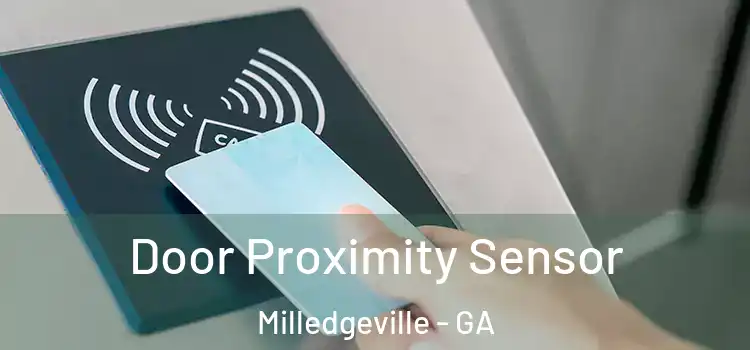Door Proximity Sensor Milledgeville - GA