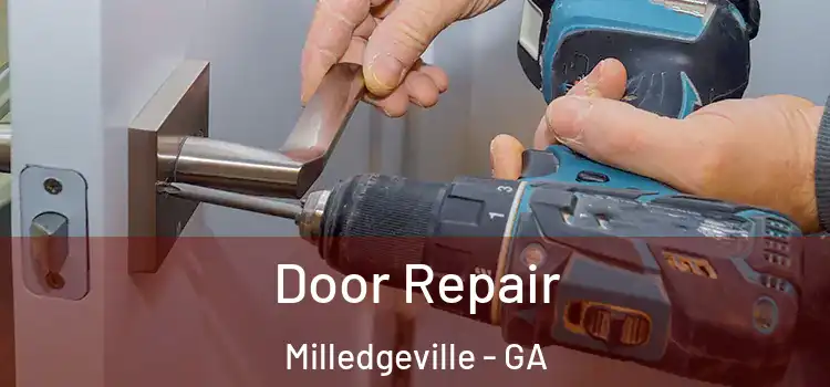 Door Repair Milledgeville - GA