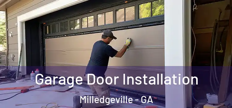  Garage Door Installation Milledgeville - GA