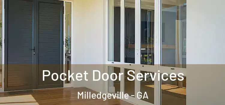  Pocket Door Services Milledgeville - GA