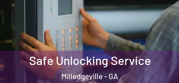 Safe Unlocking Service Milledgeville - GA