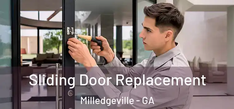 Sliding Door Replacement Milledgeville - GA